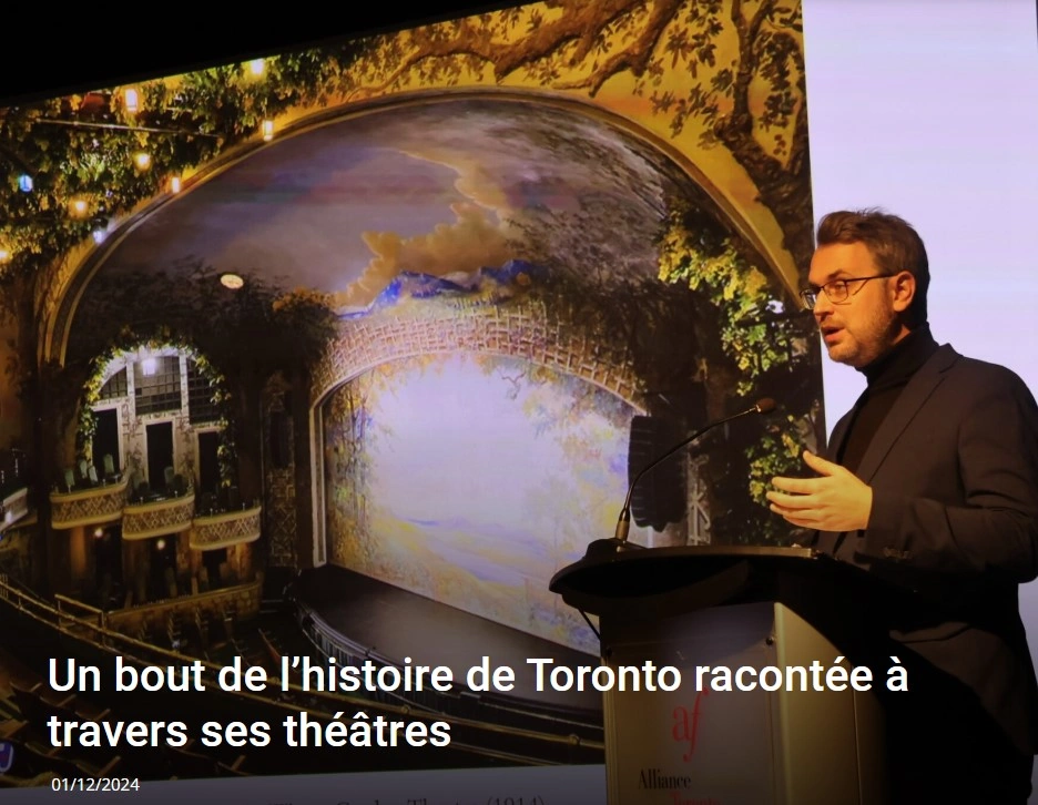 Un bout de l’histoire de Toronto racontée à travers ses théâtres